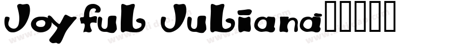 Joyful Juliana字体转换